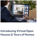 Virtual Open Houses and Tours now being offered!
